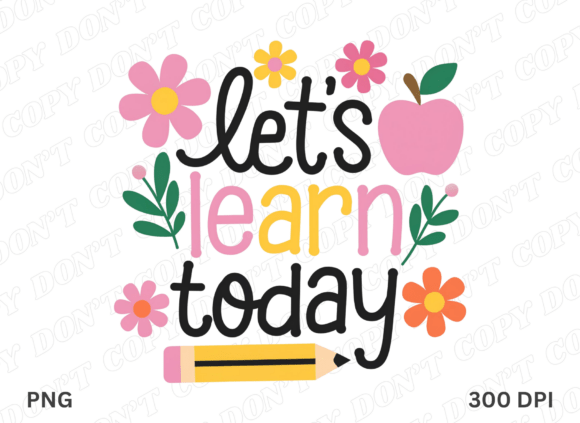 Let's Learn Today Png: Back to School Creative Assets